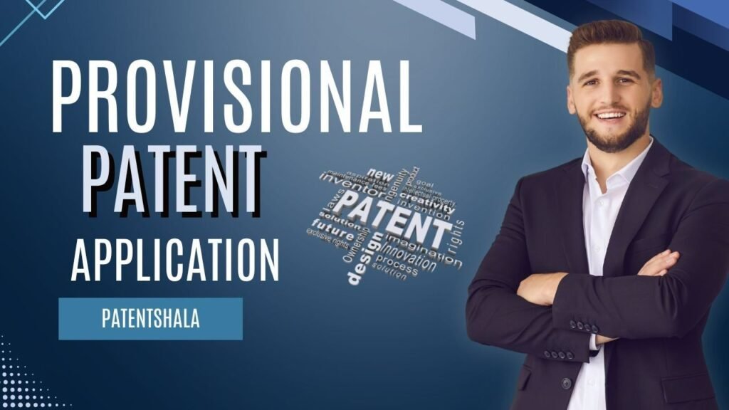 How to Draft a Provisional Patent Application